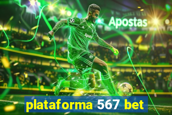 plataforma 567 bet